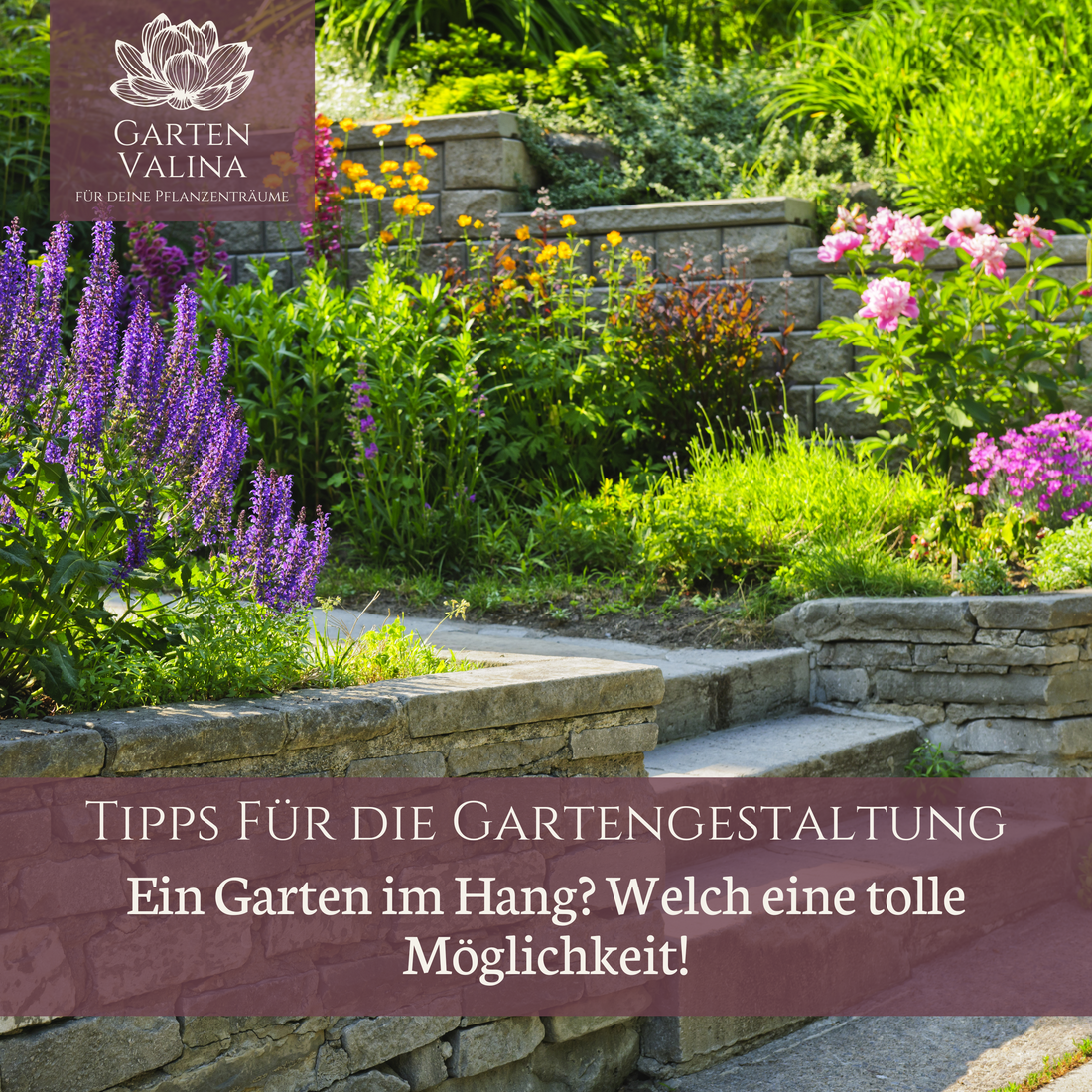 Tipps für die Gartengestaltung: Ein Garten im Hang? Welch eine tolle Möglichkeit!
